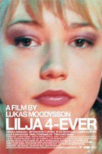 Lilja 4-ever (2002)